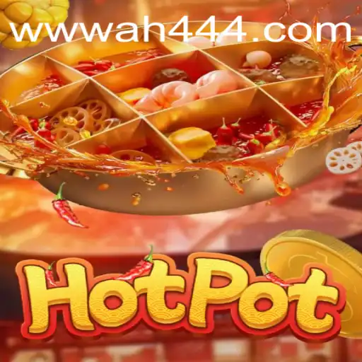 Discovering Hotpot: A New Gaming Experience