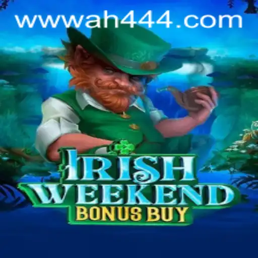 Exploring the Thrills of IrishWeekendBonusBuy: A New Gaming Adventure